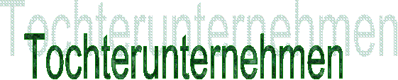 Tochterunternehmen