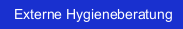 Externe Hygieneberatung