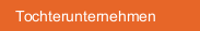 Tochterunternehmen